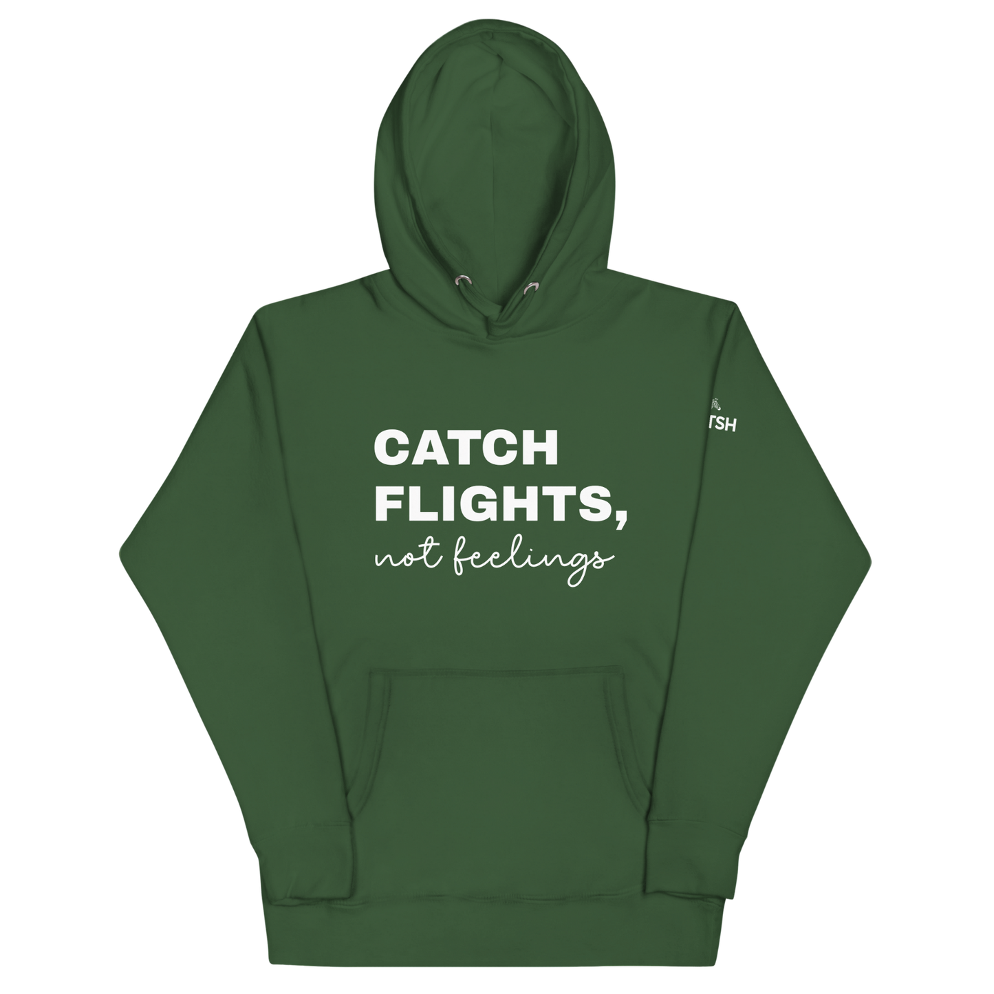 Women's "Catch Flights, Not Feelings" Premium Hoodie