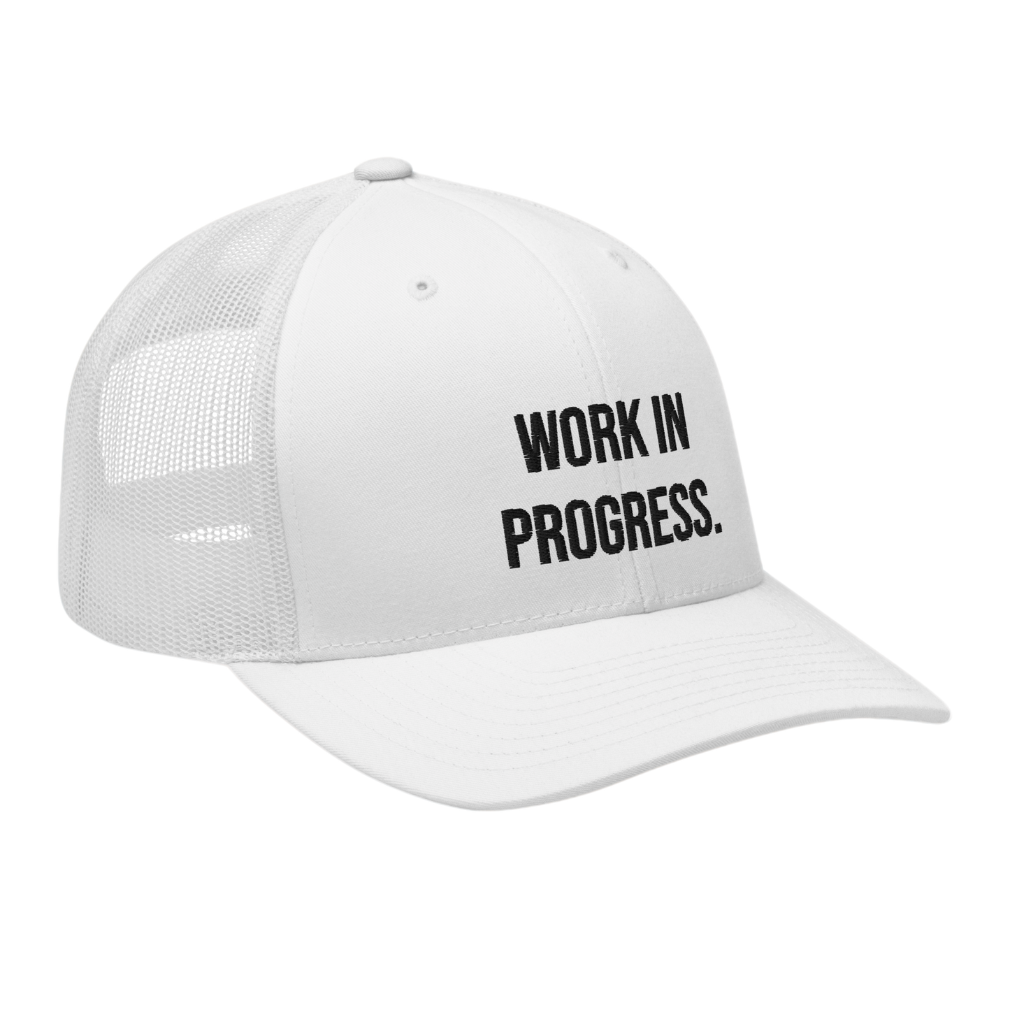 Embroidered "WORK IN PROGRESS" White Trucker Cap