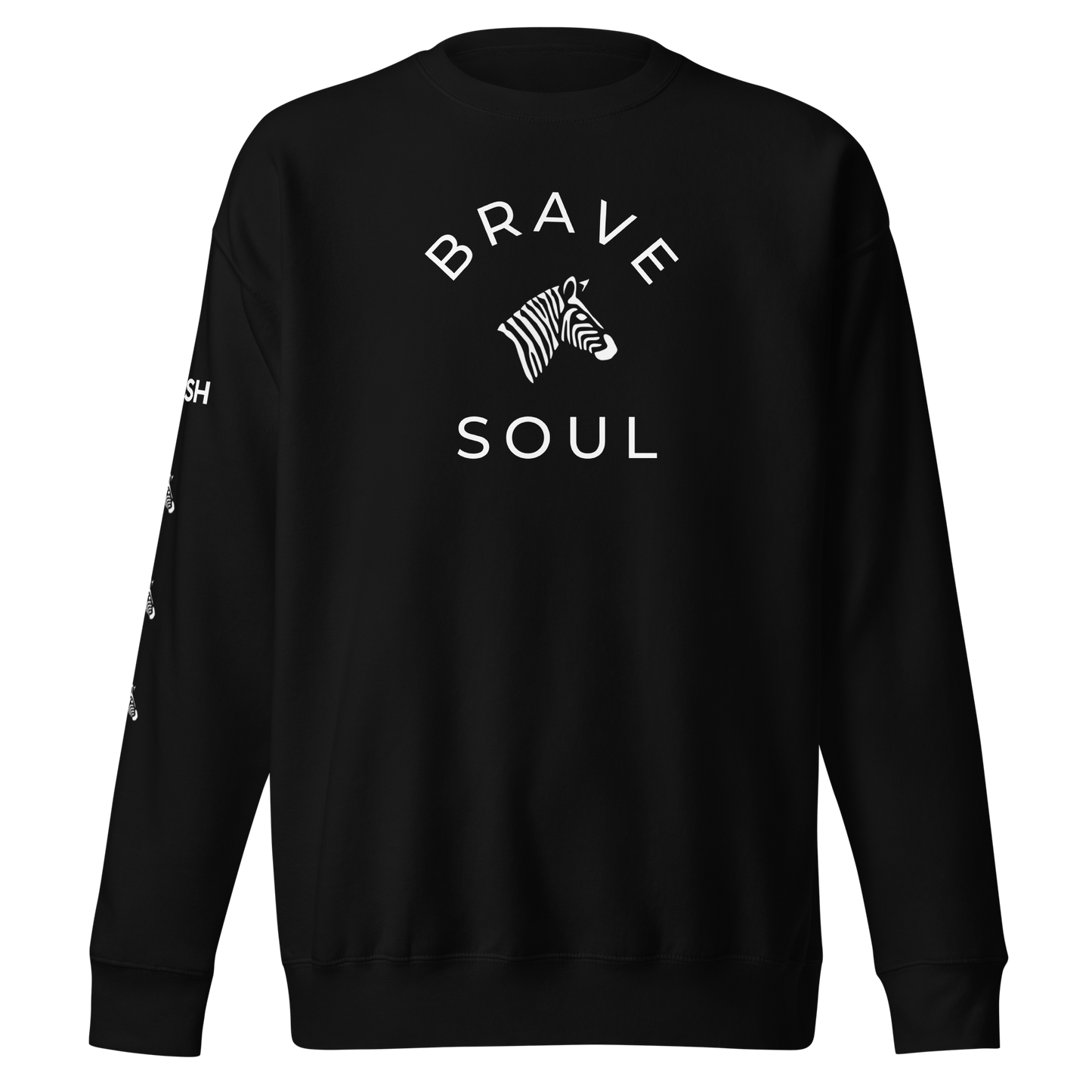 Women's Premium "Brave Soul" Black Sweatshirt